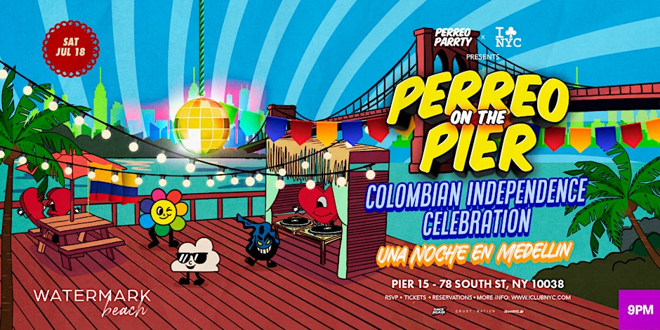 07/18 UNA NOCHE EN MEDELLIN - PERREO ON THE PIER  @ WATERMARK