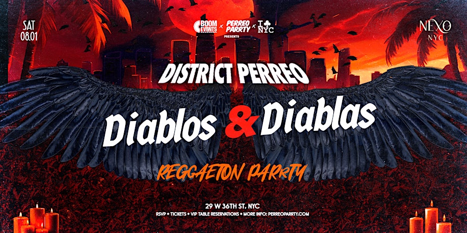 08/01 DIABLOS & DIABLAS - Reggaeton Parrty | DISTRICT PERREO @ NEXO
