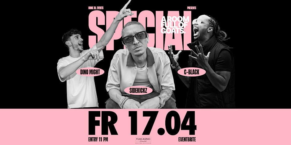 17.04 - A Room Full Of Goats – Hip Hop, Afro & Latin Party | Filmcasino