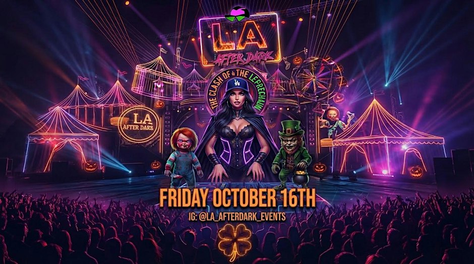 18+ FRIDAY NIGHT OCTOBER 16TH LA AFTER DARK HIP HOP LATIN THE CATWALK
