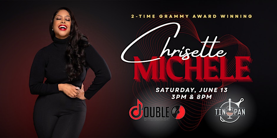 2-time GRAMMY® Winning Vocalist Chrisette Michele