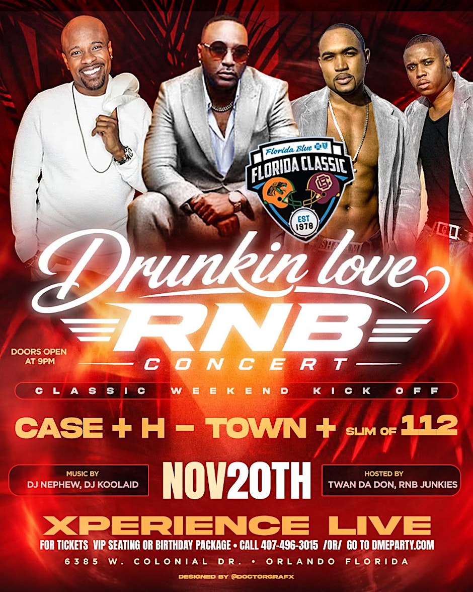 2026 Classic Weekend - Drunk N Love RnB Concert