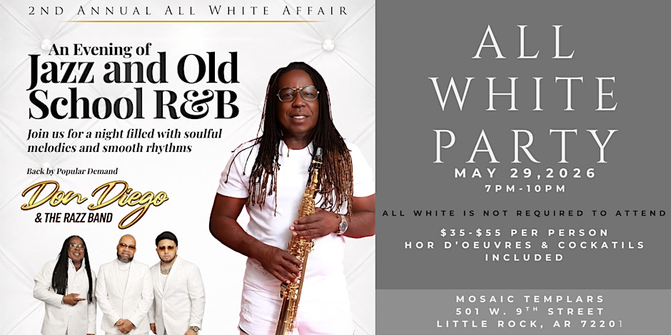 2nd Annual All White Party! Evening of Jazz and Old School R&B