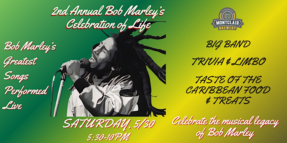 2nd Annual Bob Marley's Celebration of Life