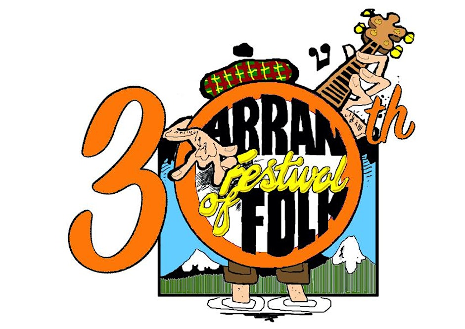 30th Arran Folk Festival - Friday Concert