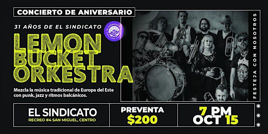 31 Años de Cultura y Comunidad | Lemon Bucket Orkestra en El Sindicato
