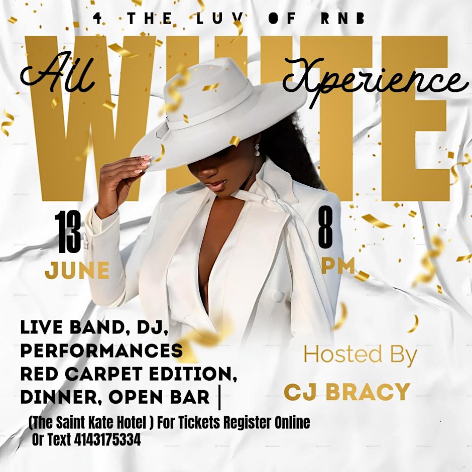 4 The Luv Of R&B (All White Xperience!)