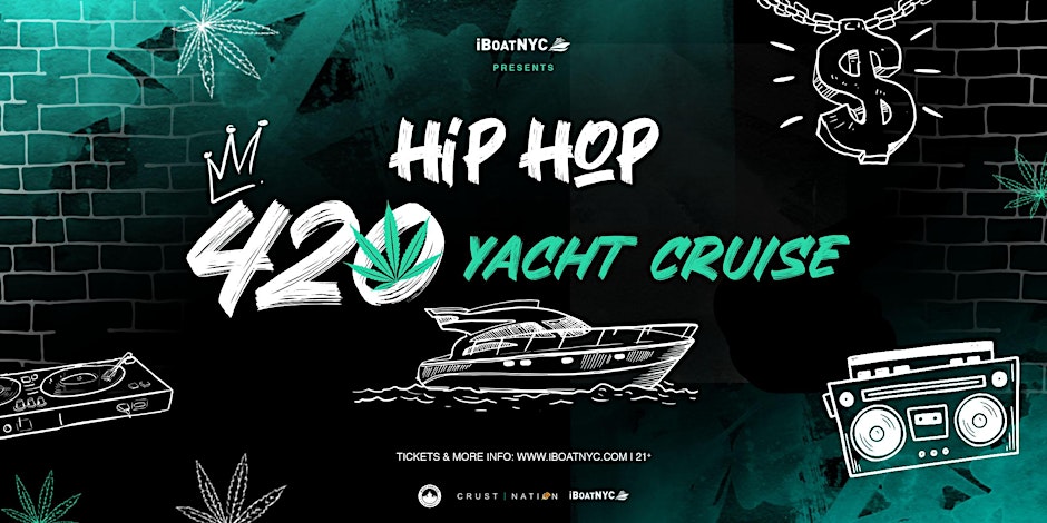 420 Hip Hop & R&B Boat Party Yacht Cruise