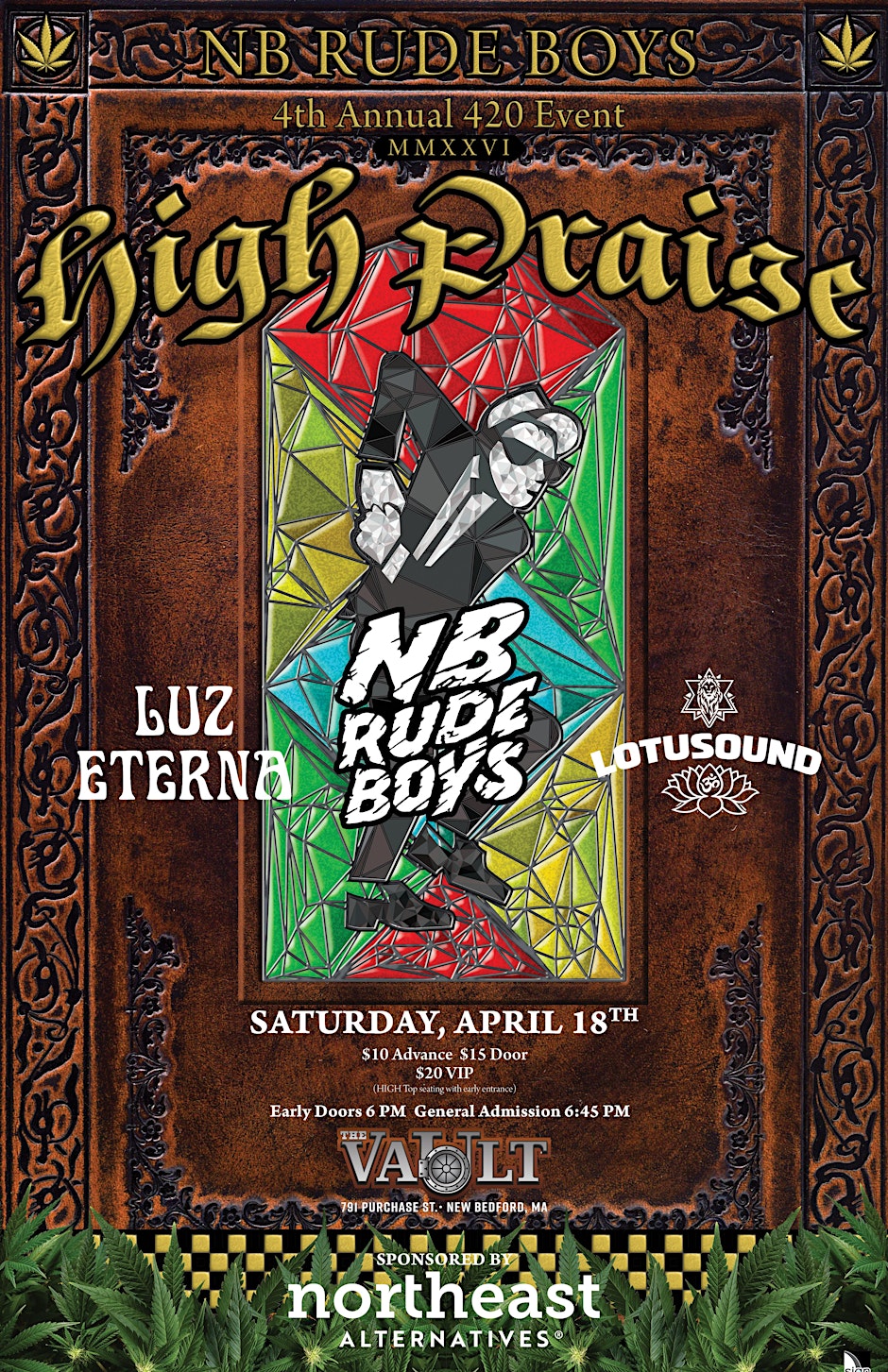 4th Annual NB Rude Boys 420 High Praise Event