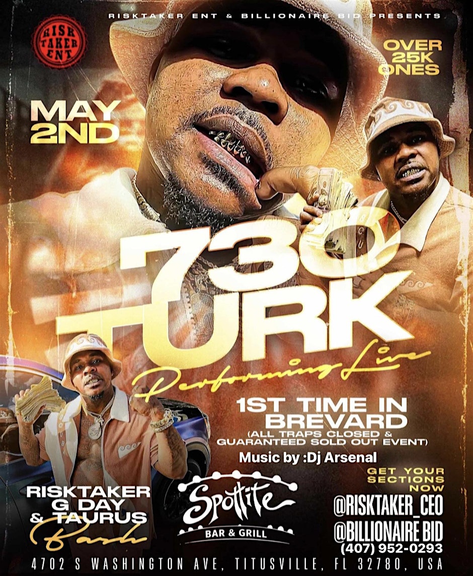 730 Turk performing live & Risktaker ♉️ Bash12th  annual