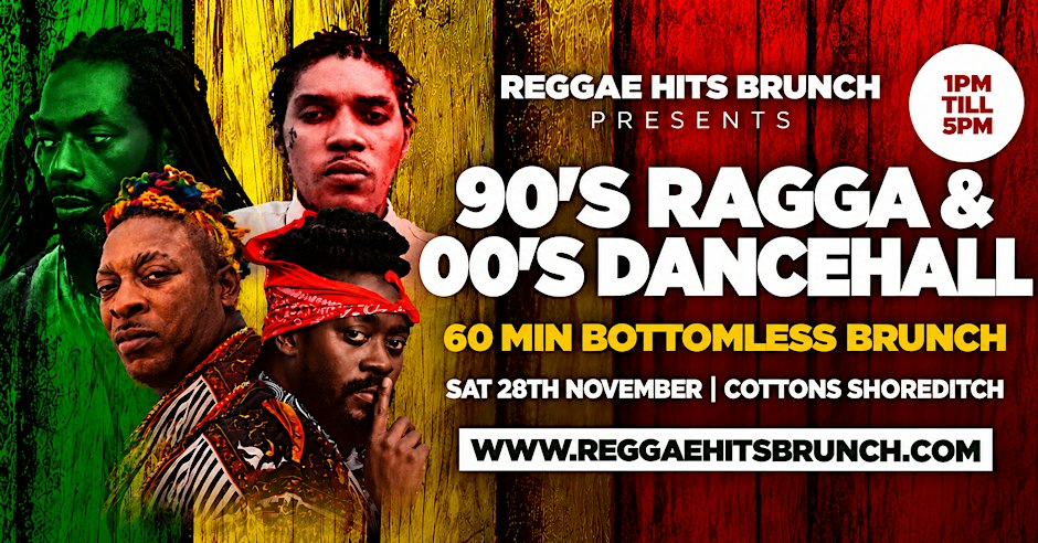 90'S RAGGA  & 00's DANCEHALL BRUNCH