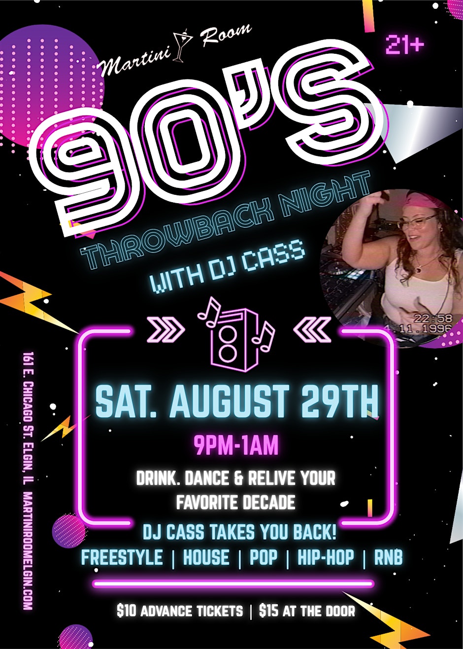 90's Throwback Night with DJ Cass