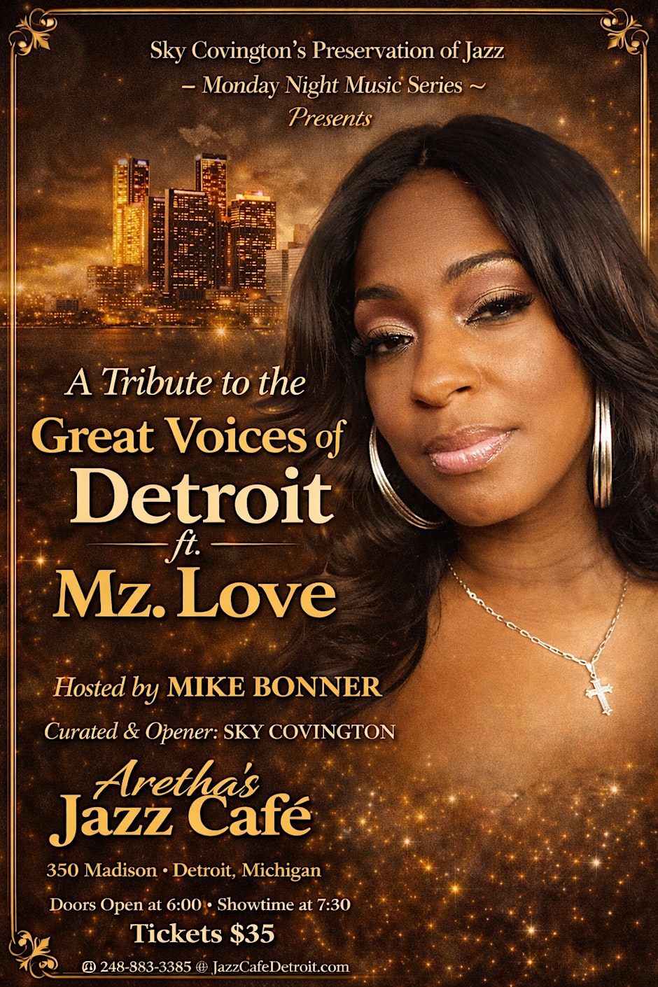 A Tribute to the Great Voices of Detroit Featuring Mz. Love