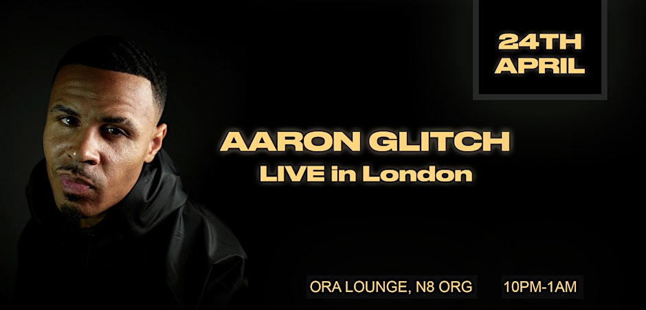 Aaron Glitch Live in London (Part 2)
