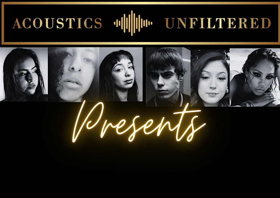 Acoustics Unfiltered Presents