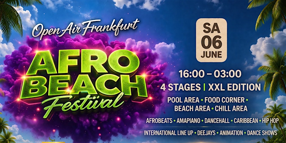AFRO BEACH FESTIVAL FRANKFURT OPEN AIR 2026 AT GATEWAY GARDENS OCEAN CLUB