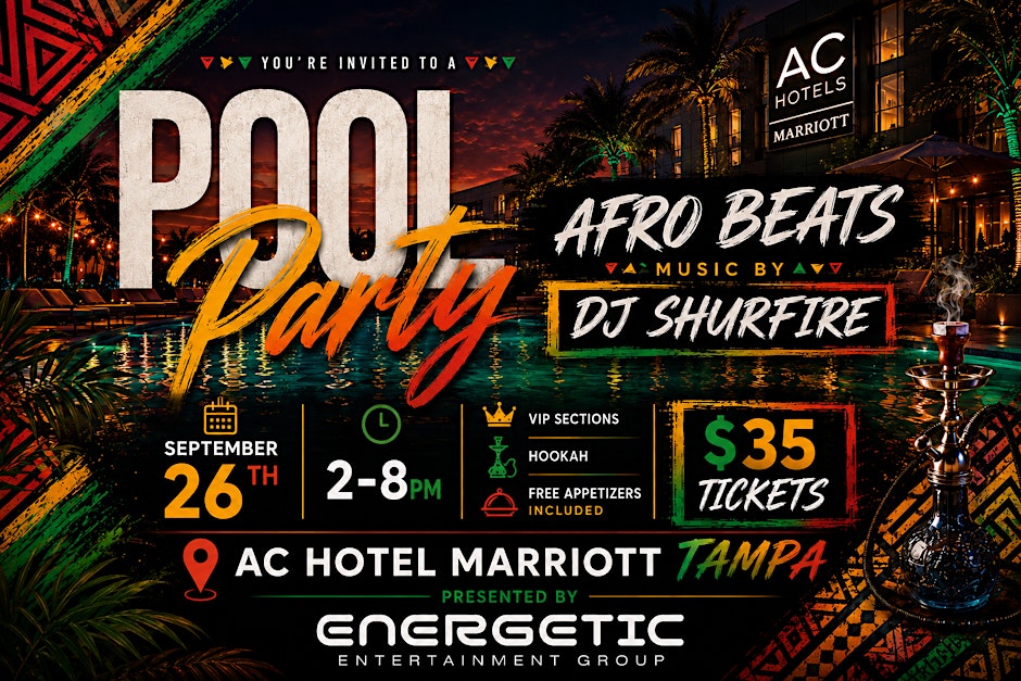 Afro Beats Pool Party at AC Hotel Marriott Tampa Flyer