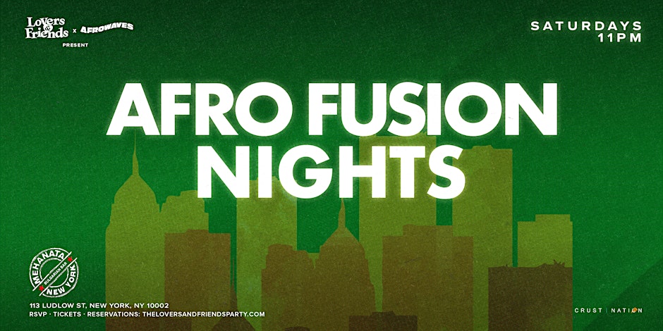 AFRO FUSION: Afrobeats Party at the Legendary Mehanata Bar NYC