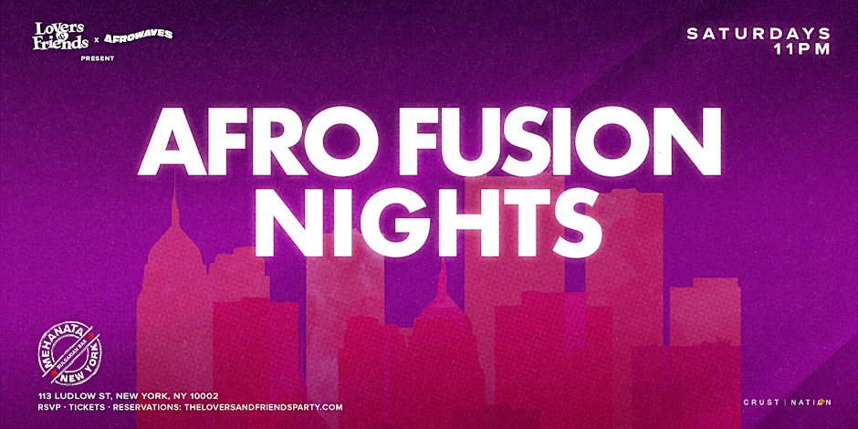 AFRO FUSION: Afrobeats Party at the Legendary Mehanata Bar NYC
