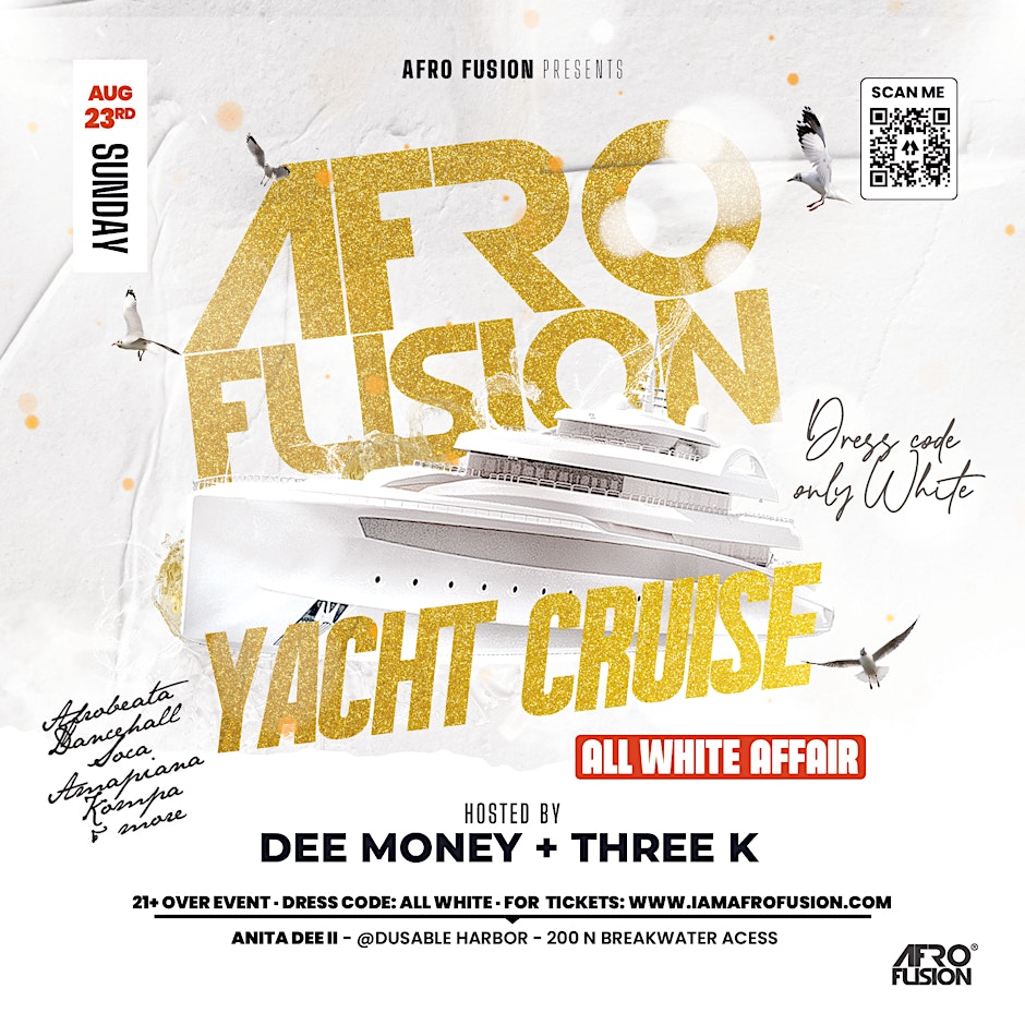 AFRO FUSION  ALL WHITE YACHT CRUISE
