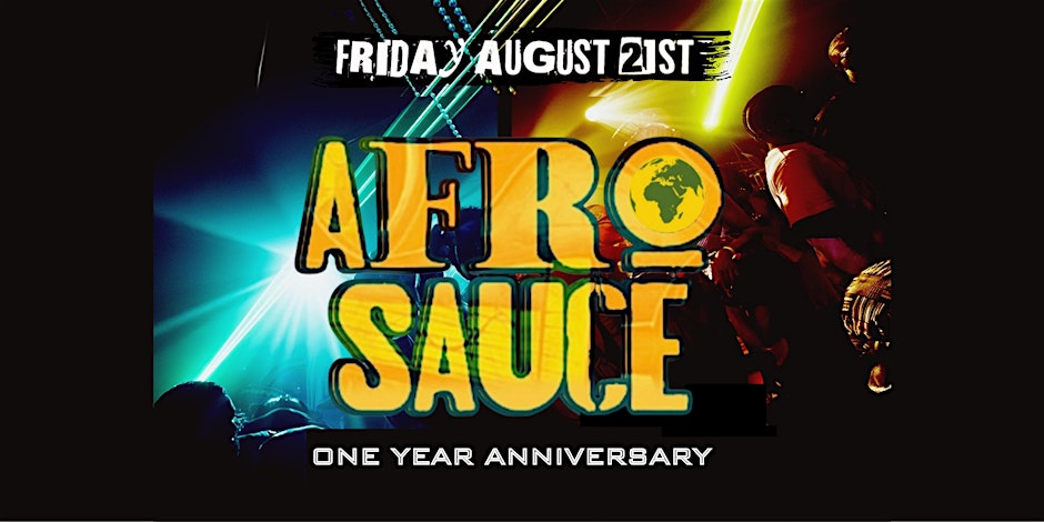 Afro Sauce: One Year Anniversary feat. DJ NEPTUNE