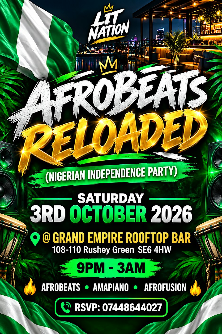AFROBEATS RELOADED - NIGERIAN INDEPENDENCE PARTY