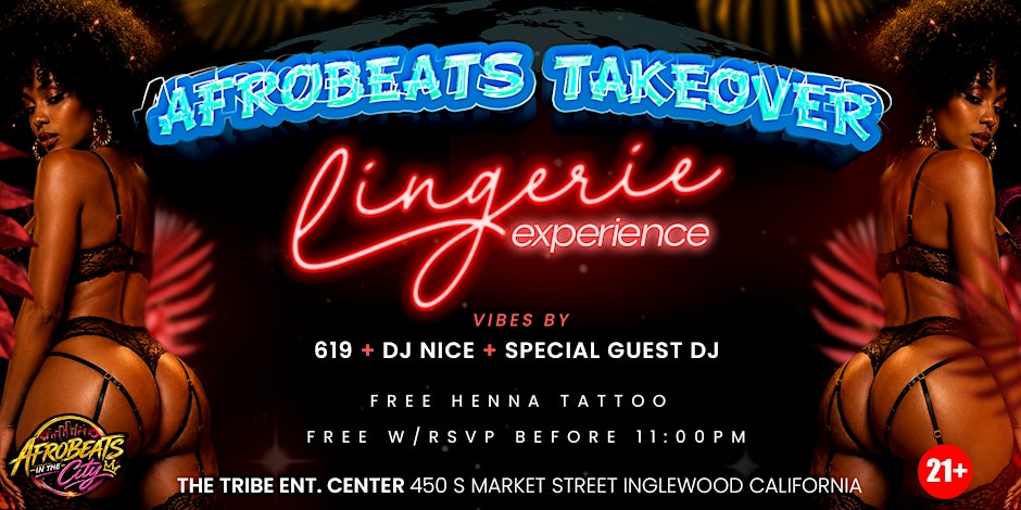 AFROBEATS TAKEOVER LINGERIE EXPERIENCE
