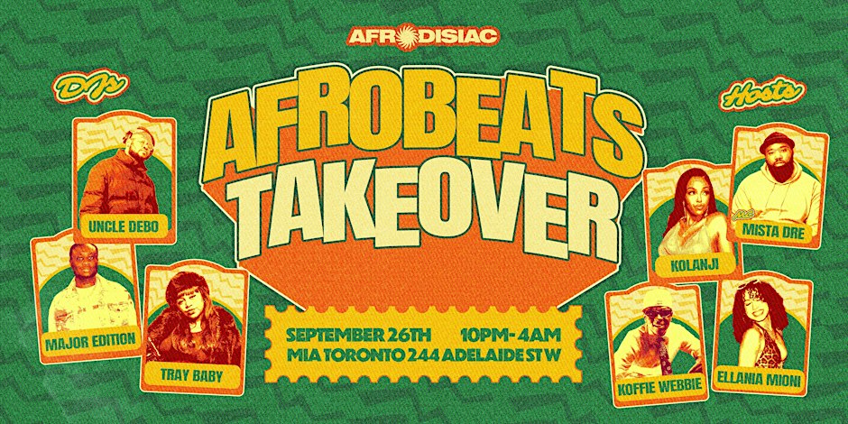 Afrobeats Takeover: MIA Toronto | Sat, Sept 26