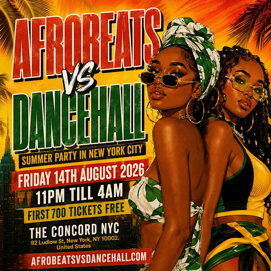 AFROBEATS  vs DANCEHALL - New York's Biggest Summer Party (FREE B4 12AM )