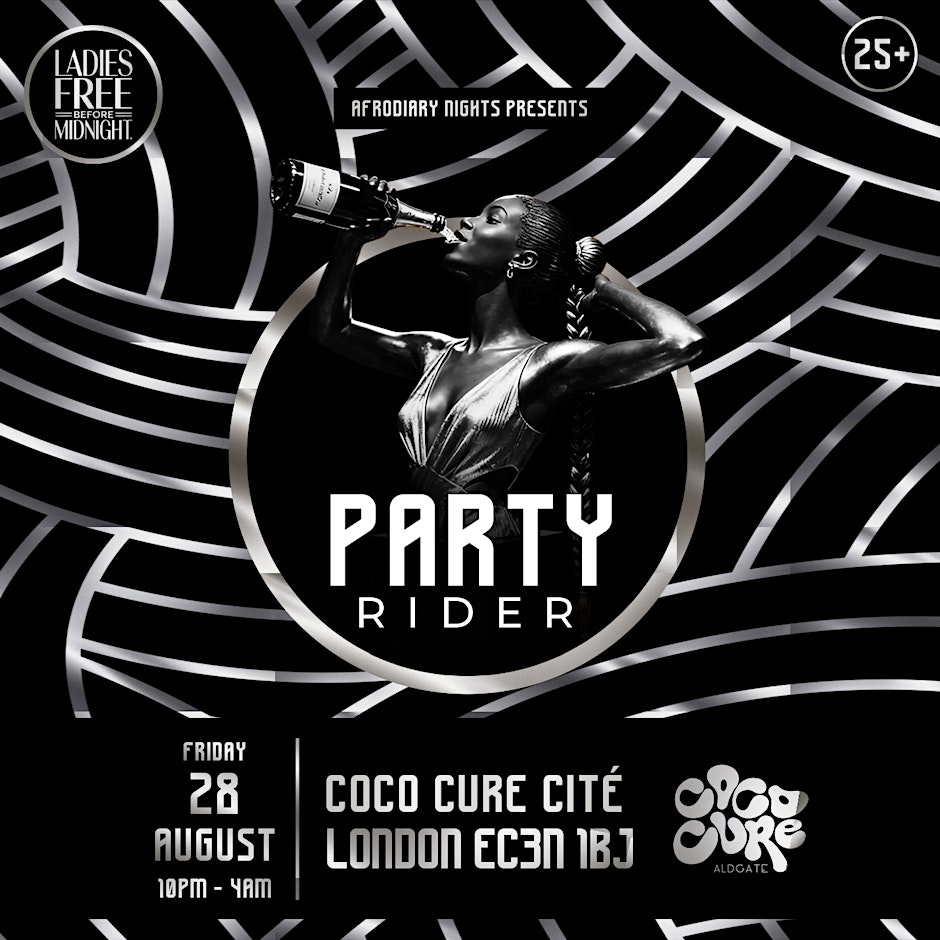 AfroDiary Nights - Party Rider | London #1 Afrobeats & Amapiano City Party
