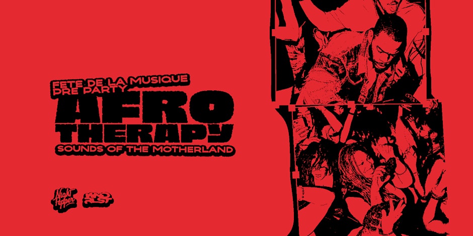 AFROTHERAPY : FÊTE DE LA MUSIQUE PRE PARTY