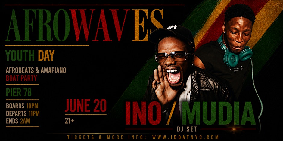 AFROWAVES: YOUTH DAY Afrobeats & Amapiano Boat Party Yacht Cruise NYC