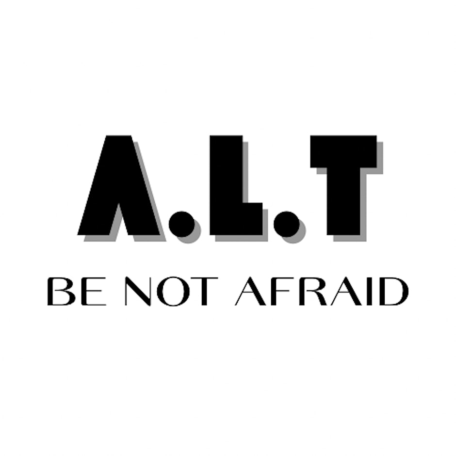 ALT 3 Be not afraid