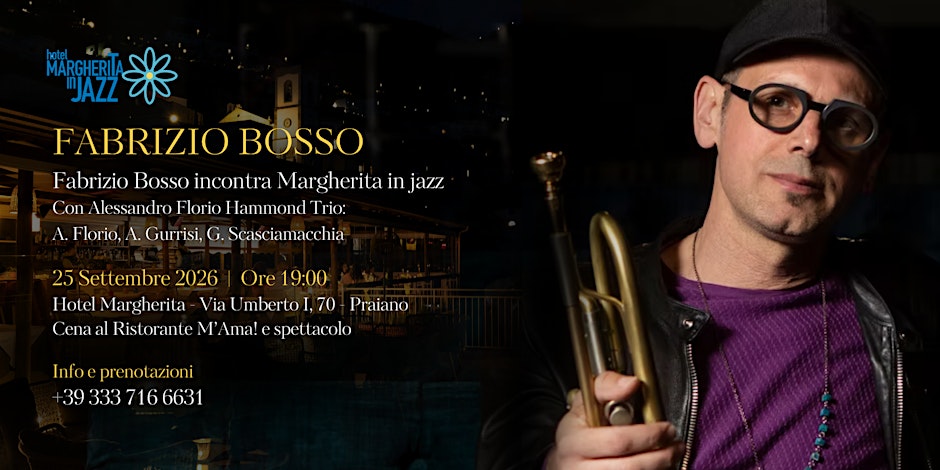 Amalfi Coast Concert Dinner - Fabrizio Bosso incontra Margherita in jazz