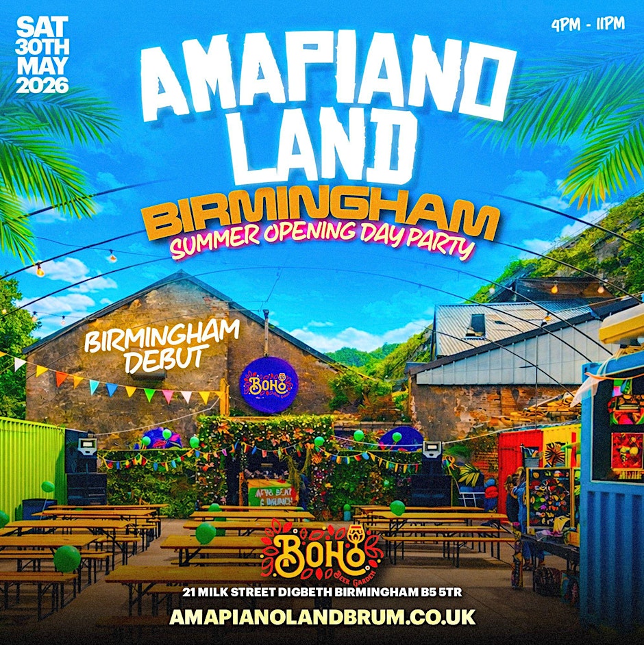 AMAPIANO LAND - Birmingham's BIGGEST Summer Day Party