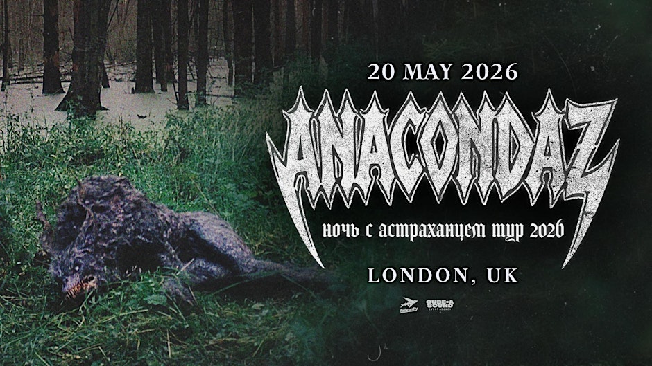 Anacondaz | Лондон | 20 Мая 2026