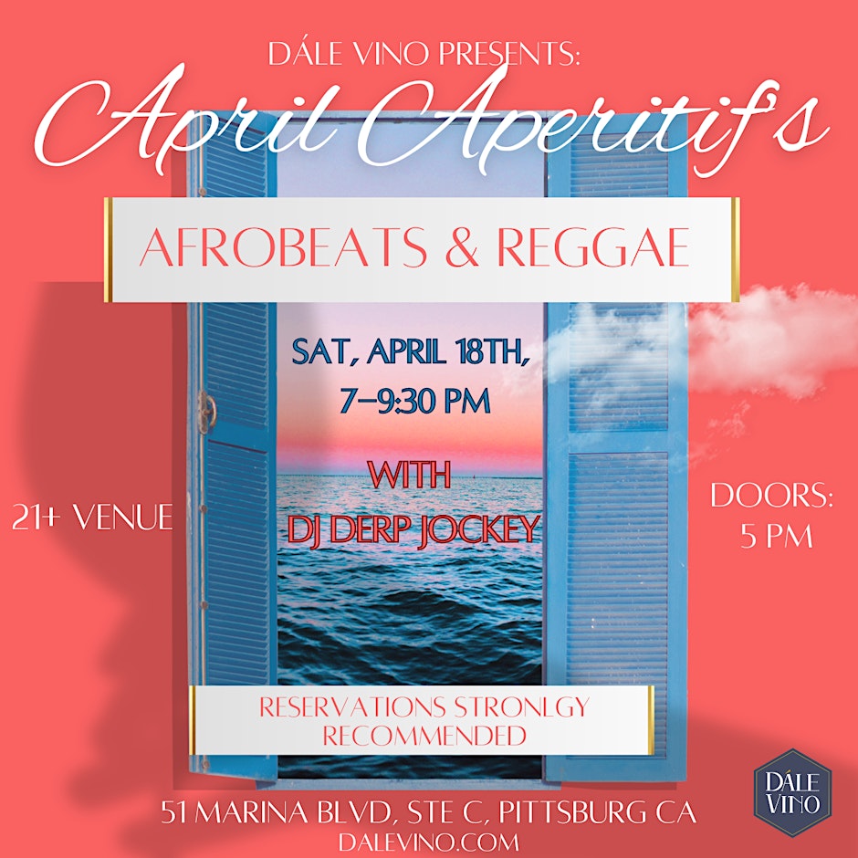 April Aperitifs - Afrobeats & Reggae with DJ Derp Jockey