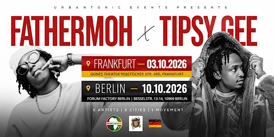 ARBANTONE GERMANY TOUR – Fathermoh & Tipsy Gee Live in Frankfurt