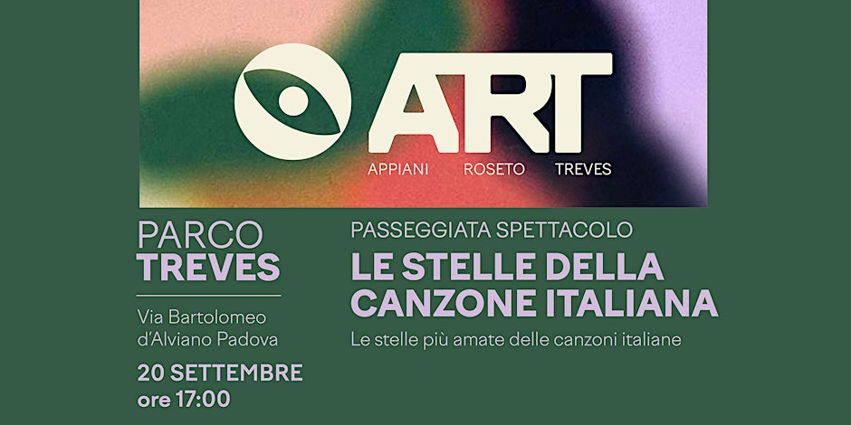 ART // LE STELLE DELLA CANZONE ITALIANA – passeggiata spettacolo