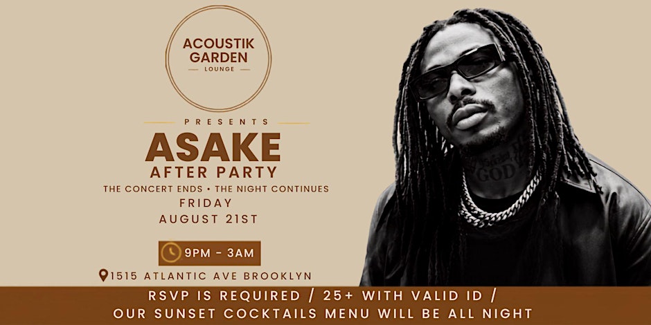 ASAKE NYC  AFTER PARTY
