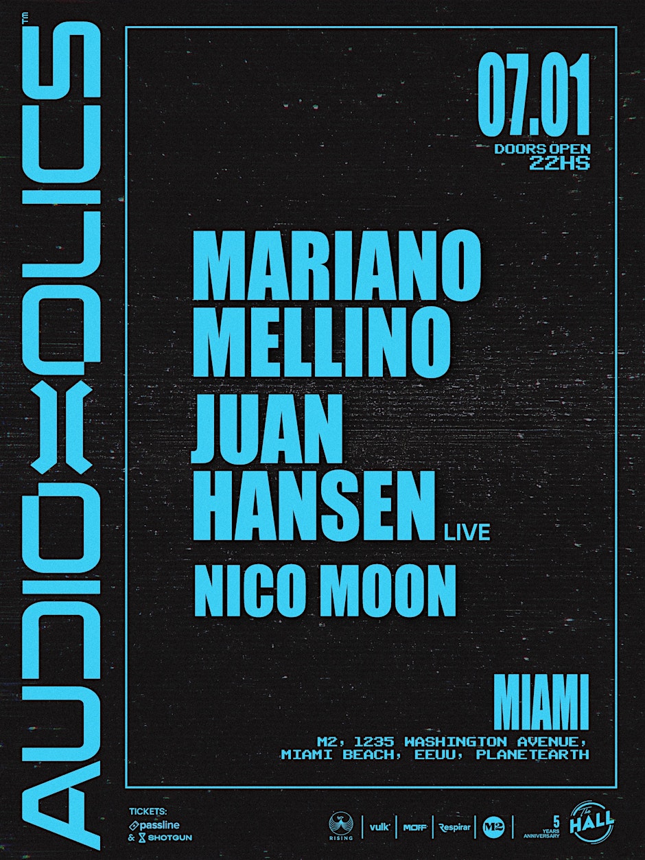 AUDIOHOLICS MIAMI - MARIANO MELLINO Y JUAN HANSEN (LIVE) - M2