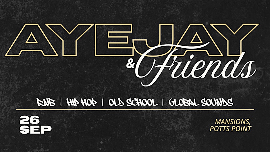 AyeJay & Friends