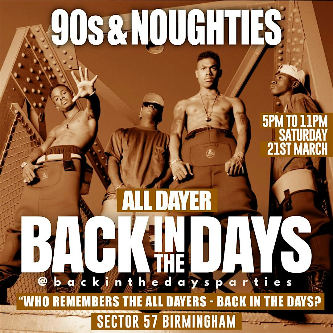 Back in the Days Party – The Ultimate All-Dayer! Birmingham
