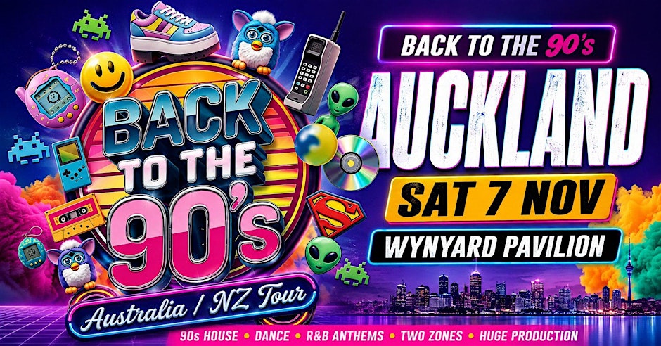 Back To The 90's - Auckland (New Venue)