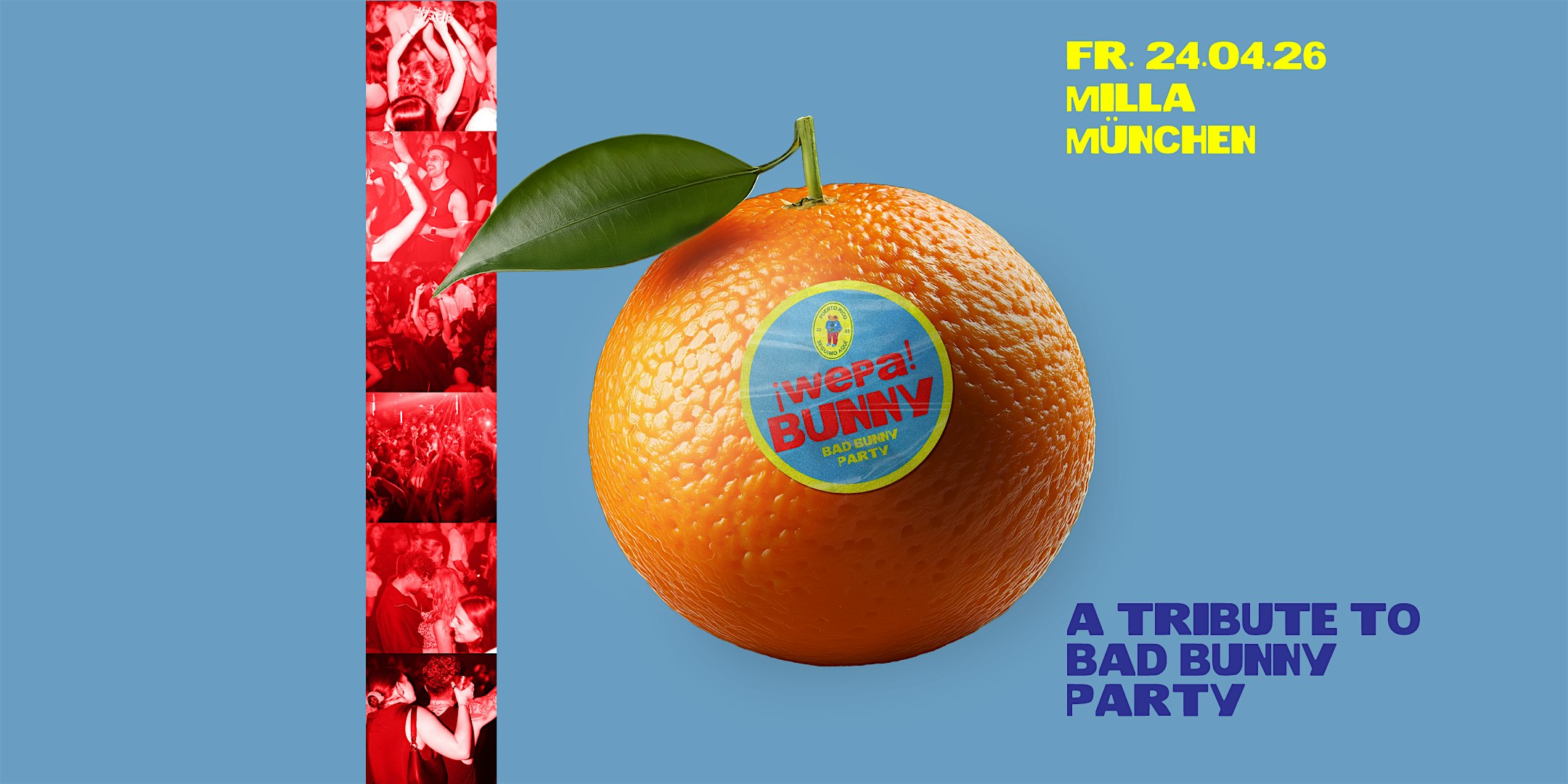 Bad Bunny Party • Milla • München