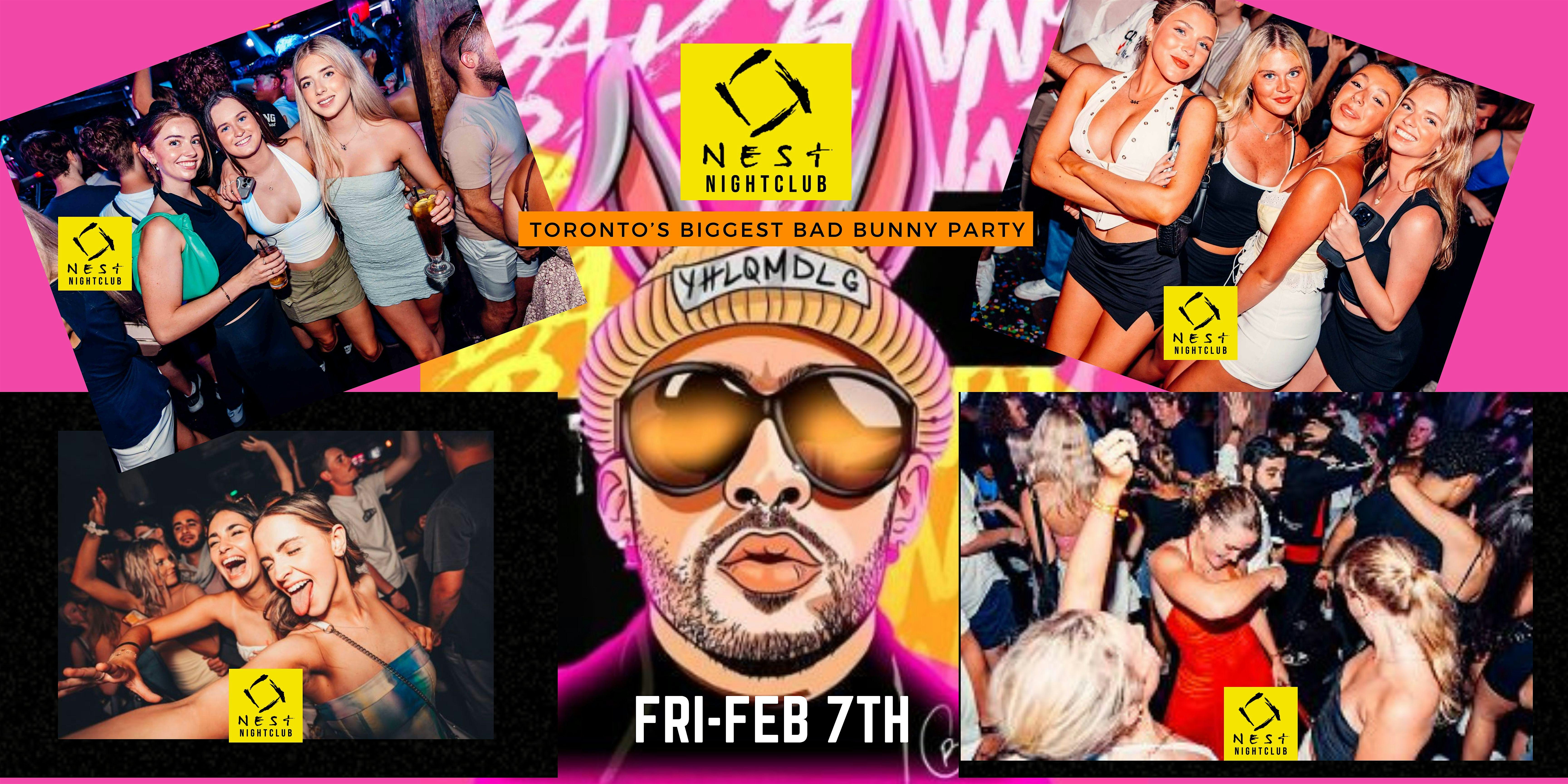 BAD BUNNY PARTY @NEST |FRI ,FEB 7 | LIMITED  FREE  TICKETS