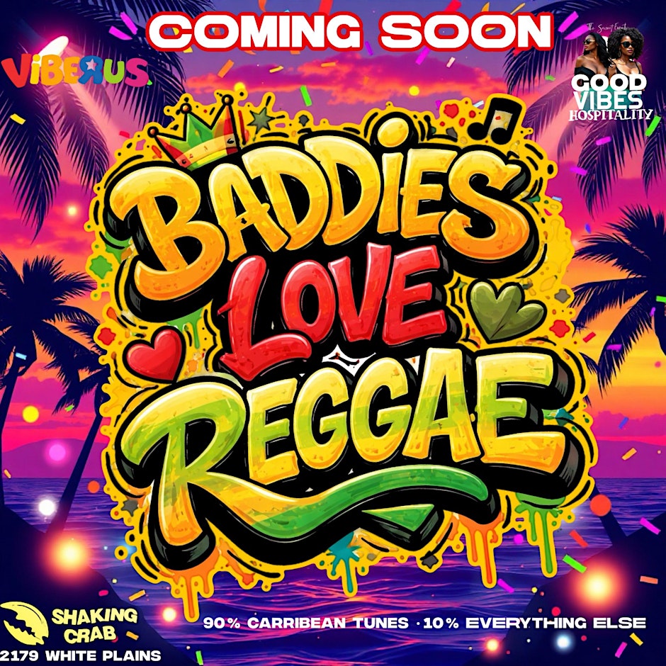 BADDIES LOVE REGGAE