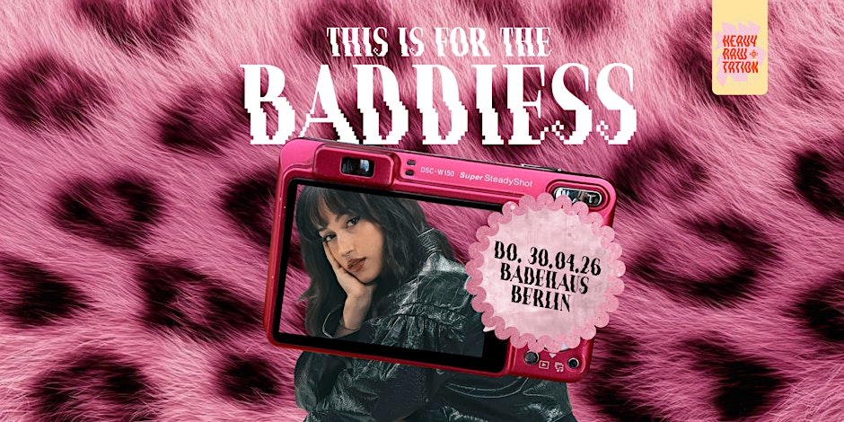 Baddiess Party • Badehaus Berlin