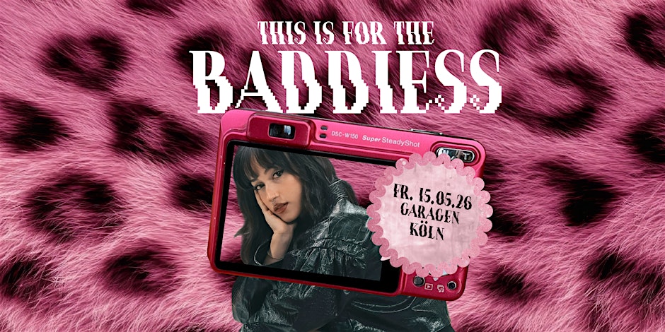 ´Baddiess Party • Garagen Köln