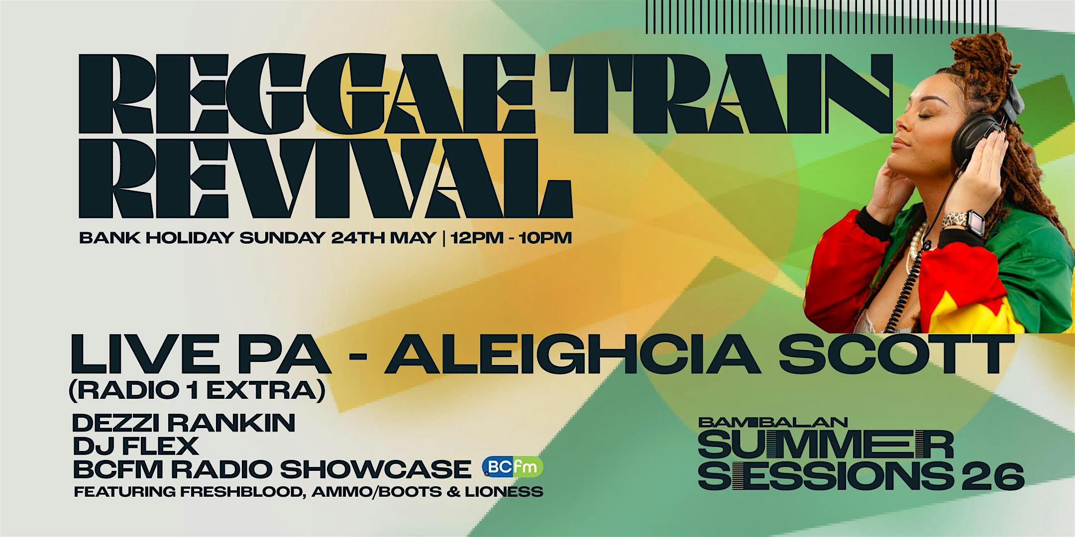 Bambalan Summer Sessions - Reggae Train Revival